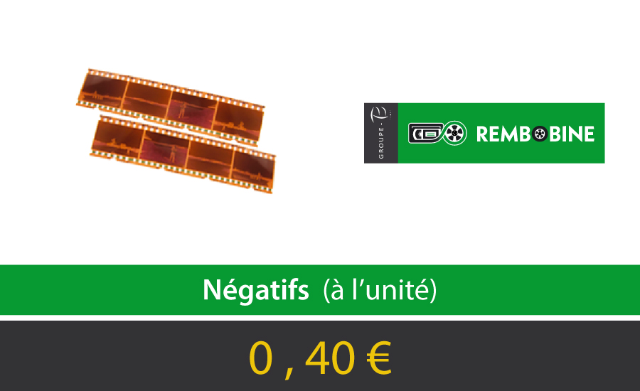 REMBOBINE Prestation Négatifs
