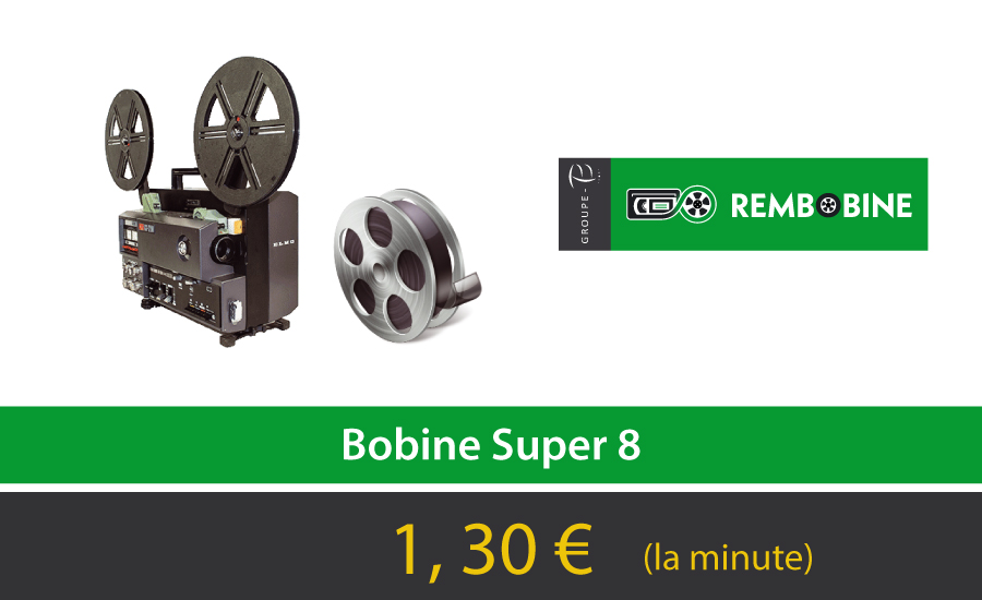 REMBOBINE Prestation Bobine Super8 (muette et sonore)
