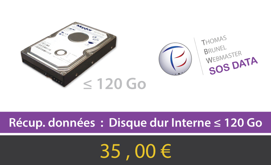 Récupération de données perdues sur Disque Dur Interne inférieur ou égal à 120 Go